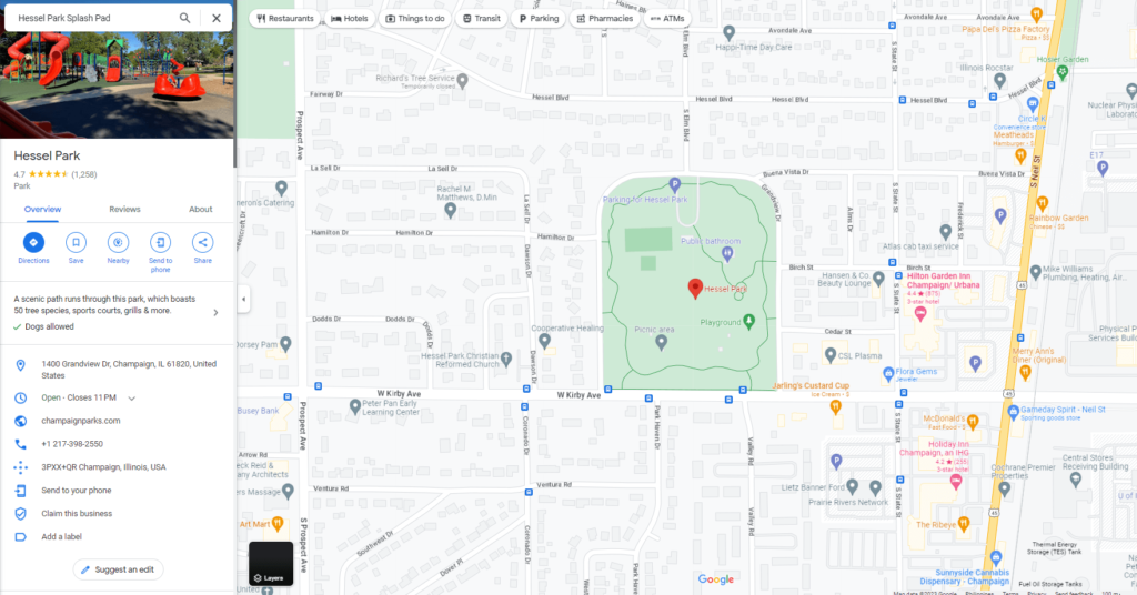 Google Maps view of the Hessel Park Splash Pad / GoogleMaps.com

Link: https://www.google.com/maps/place/Hessel+Park/@40.099465,-88.252566,17z/data=!4m6!3m5!1s0x880cd734cc3c01db:0x943ef2a809317ee!8m2!3d40.099465!4d-88.2503773!16s%2Fg%2F1tf3pg_t