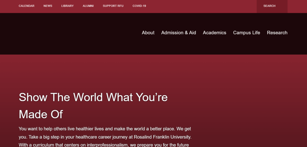 Homepage of Rosalind University  / rosalindfranklin.edu