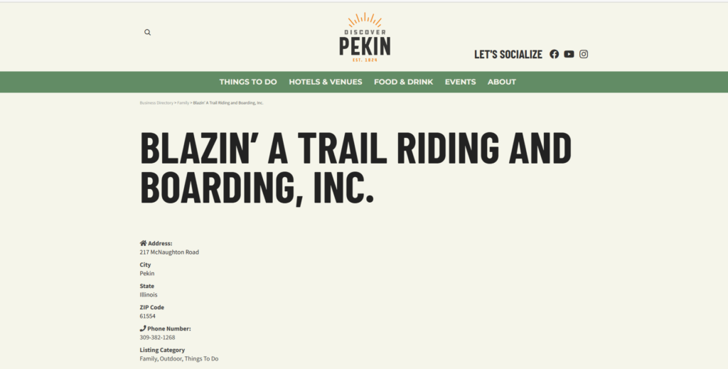 Homepage of Blazin' A Trail Riding and Boarding, Inc's website / www.discoverpekin.com