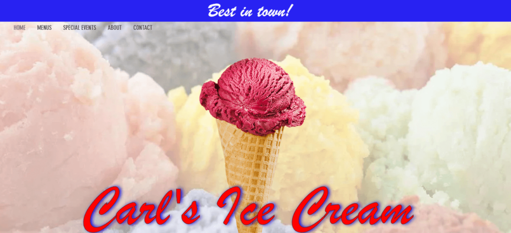 Homepage of Carl's Ice Cream Factory / carlsicecream.com


Link: https://www.carlsicecream.com/
