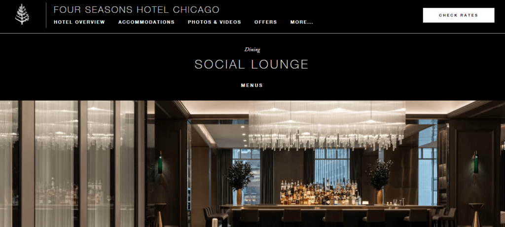 Homepage of Social Lounge at Four Seasons Hotel / fourseasons.com/chicago/dining/lounges/social-lounge


Link: https://www.fourseasons.com/chicago/dining/lounges/social-lounge/
